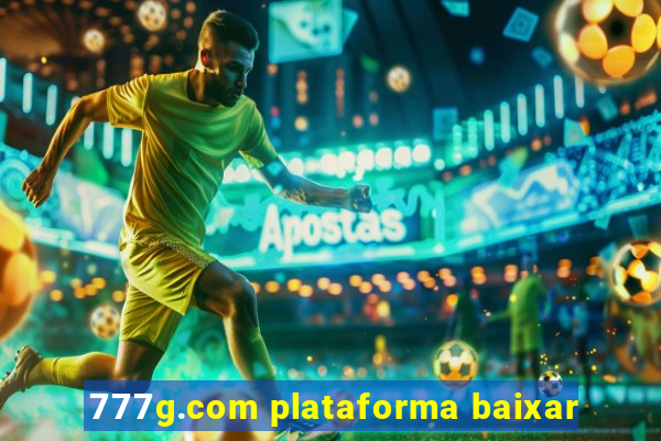 777g.com plataforma baixar